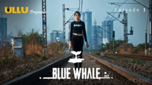 Thumbnail and Poster of the Blue Whale Episode 1 Video