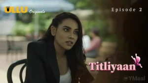 Titliyaan Episode 2