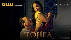 Tohfa Episode 7
