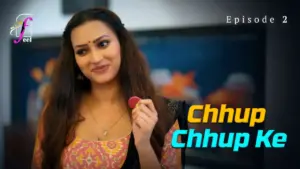 Chhup Chhup Ke Episode 2