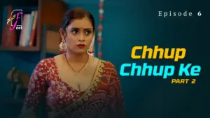 Chhup Chhup Ke Episode 6
